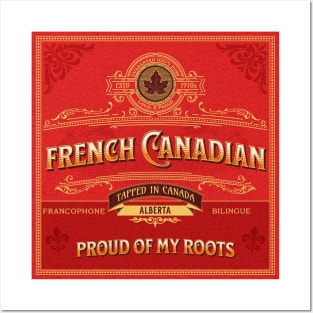 Proud to be an Albertan French Canadian Posters and Art